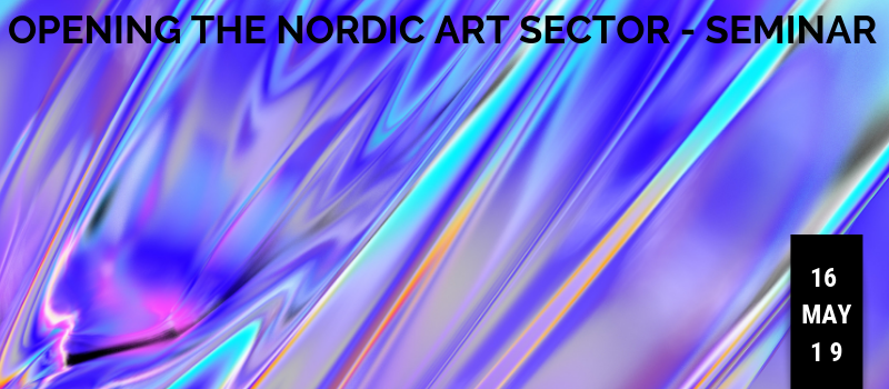 Opening the Nordic Art Sector – Seminar #StopHatredNow