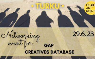 NETWORKING EVENT FOR GAP CREATIVES DATABASE IN TURKU