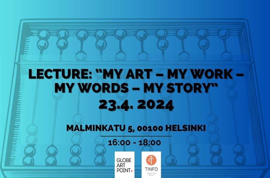 Lecture: ”My Art – My Work – My Words – My Story”