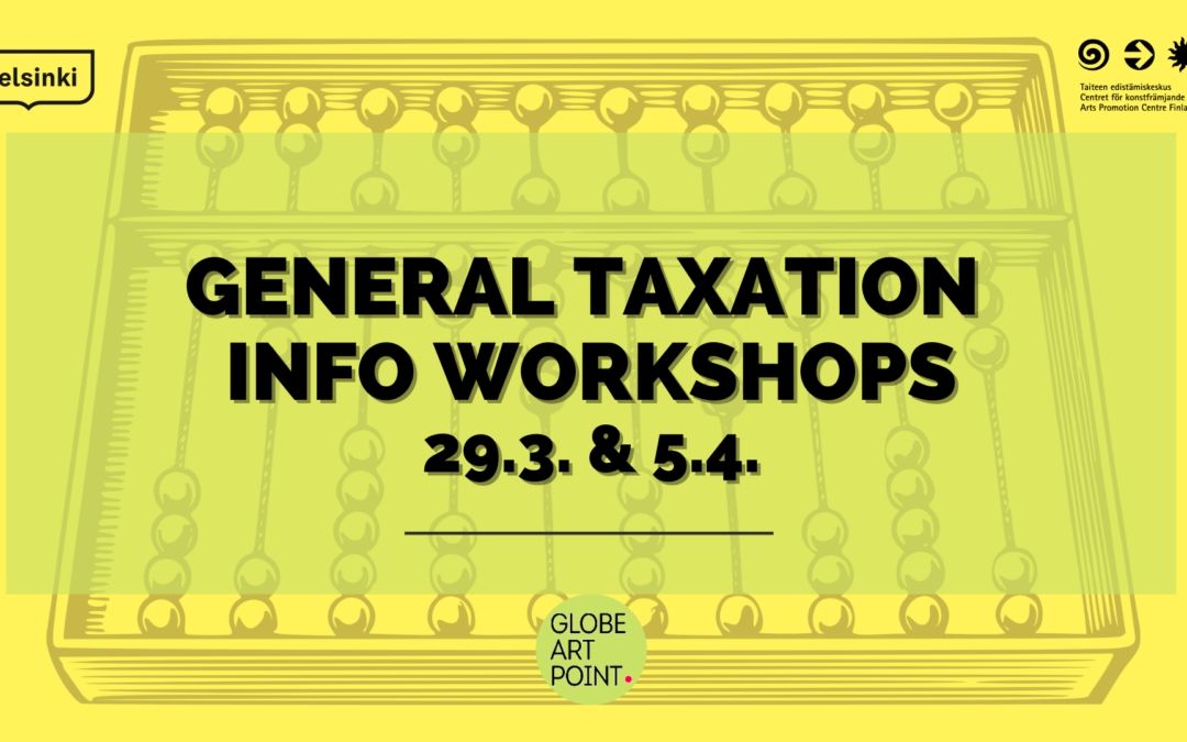 GENERAL TAXATION INFO WORKSHOPS 29.3. / 5.4. 2023