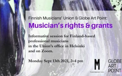 Finnish Musicians’ Union & Globe Art Point: Musician’s rights & grants