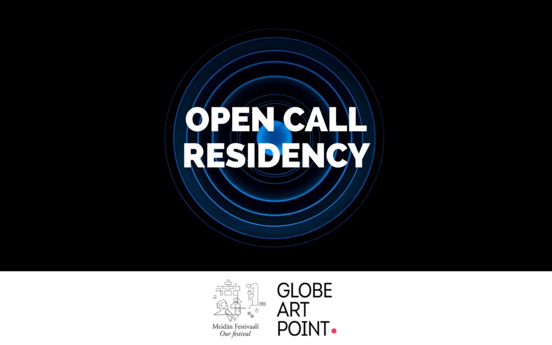 OPEN CALL FOR RESIDENCY at OUR FESTIVAL 2020