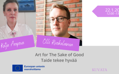 KUVATA WEBINAR: Art for The Sake of Good